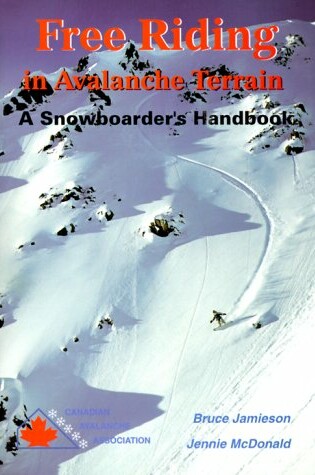 Cover of Free Riding in Avalanche Terrain