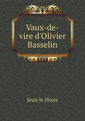 Book cover for Vaux-de-vire d'Olivier Basselin