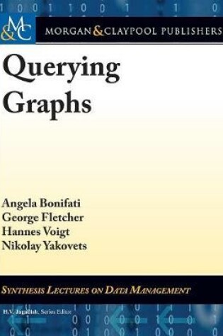 Cover of Querying Graphs