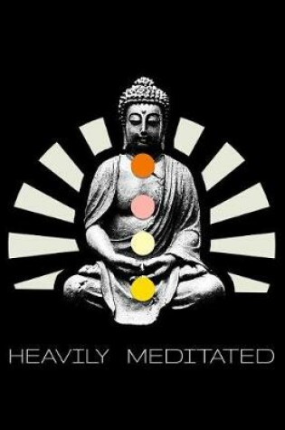 Cover of Heavily Meditated