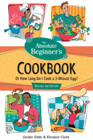 Cover of The Absolute Beginner's Cookbook, Revised 3rd Edition