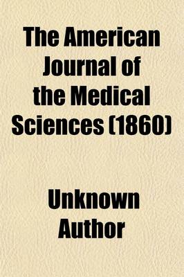 Book cover for The American Journal of the Medical Sciences (Volume 39)