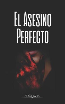 Book cover for El Asesino Perfecto