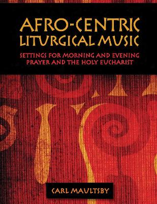 Book cover for Afro-Centric Liturgical Music