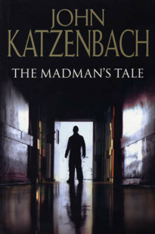 Cover of The Mad Man's Tale