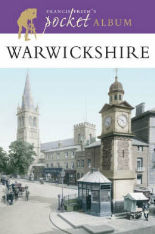 Cover of Francis Frith's Warwickshire Pocket Album