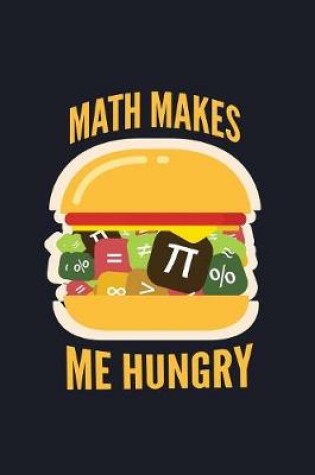 Cover of Math Makes Me Hungry