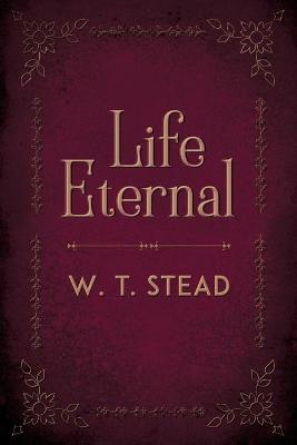 Book cover for Life Eternal