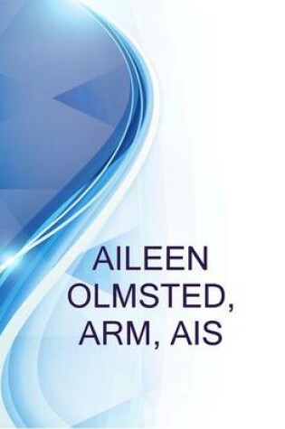 Cover of Aileen Olmsted, Arm, Ais, Assistant Vice President at Aon Risk Solutions