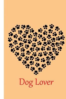 Book cover for Dog Lover Journal