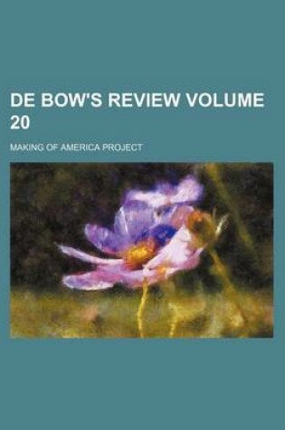 Cover of de Bow's Review Volume 20