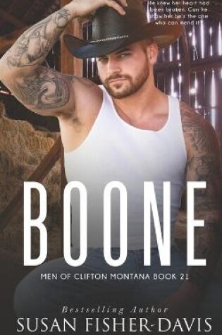 Cover of Boone Men of Clifton, Montana Book 21