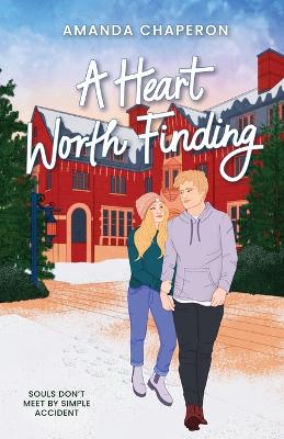 Book cover for A Heart Worth Finding