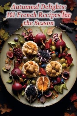 Cover of Autumnal Delights