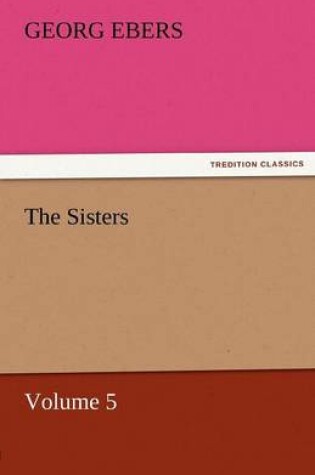 Cover of The Sisters - Volume 5