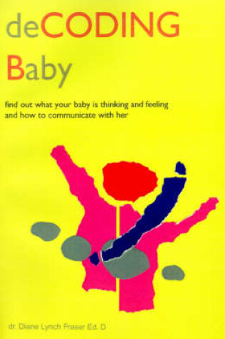 Cover of Decoding Baby