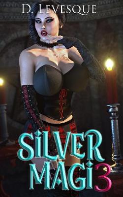 Book cover for Silver Magi 3