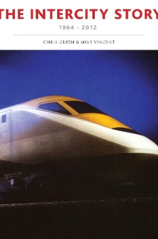 Cover of The InterCity Story 1964-2012