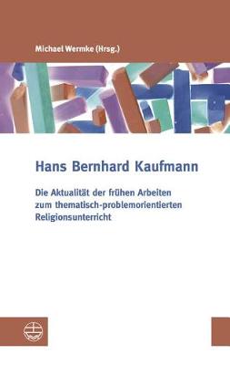 Cover of Die Aktualitat Der Fruhen Arbeiten Zum Thematisch-Problemorientierten Religionsunterricht