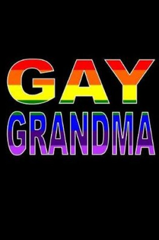Cover of Gay Grandma