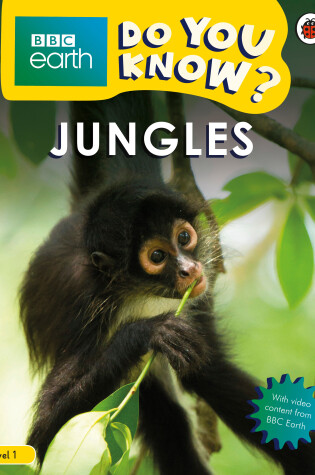 Cover of Jungles - BBC Do You Know...? Level 1