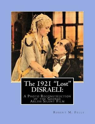 Book cover for The 1921 "Lost" DISRAELI