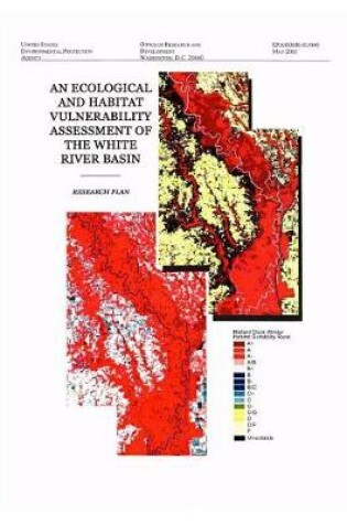 Cover of Ecological and Habitat Vulnerability Assessment of the White River Basin