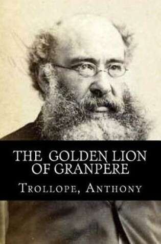 Cover of The Golden Lion of Granp re