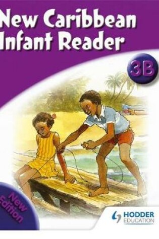 Cover of New Caribbean Reader: Reader Book 3b (2008 edition)