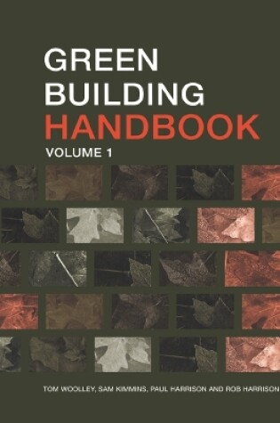 Cover of Green Building Handbook: Volume 1