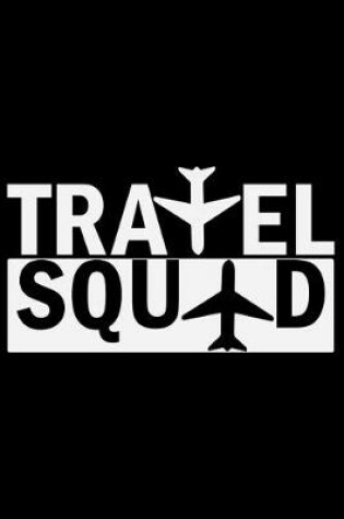 Cover of Travel Squad