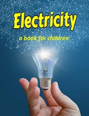 Cover of Electricity - a book for children