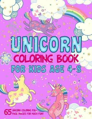 Book cover for Unicorn Coloring Book for Kids age 4-8