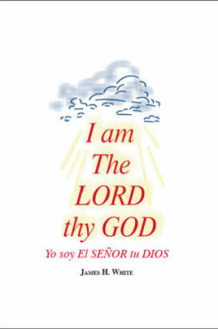 Cover of I am The Lord Thy God