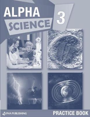 Book cover for Alpha Science Grade 3 Practice Book