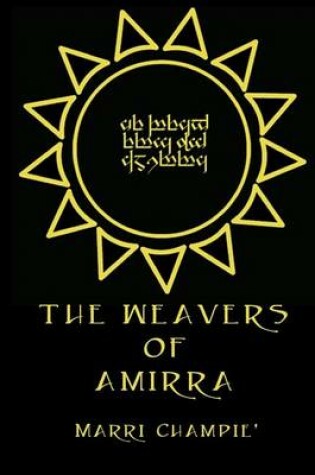 Cover of The Weavers of Amirra