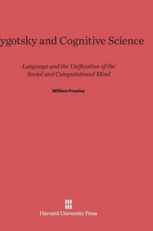 Cover of Vygotsky and Cognitive Science