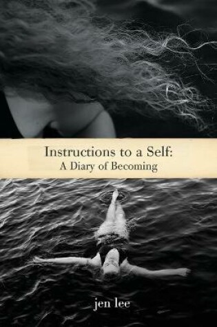 Cover of Instructions to a Self