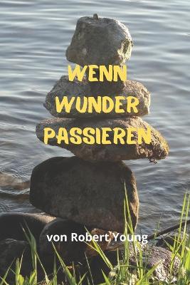 Book cover for Wenn Wunder Passieren