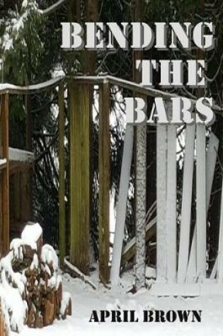 Cover of Bending the Bars