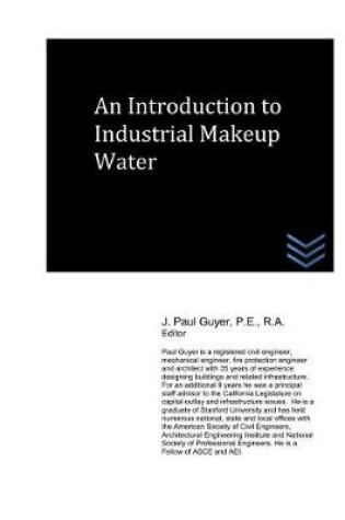 Cover of An Introduction to Industrial Makeup Water