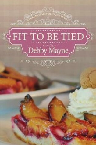 Cover of Fit to Be Tied