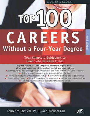 Cover of Top 100 Careers Without a Four-Year Degree, 10th Ed