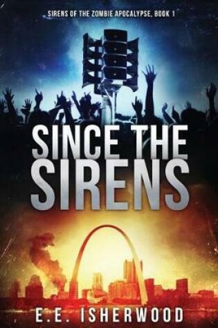 Cover of Since The Sirens
