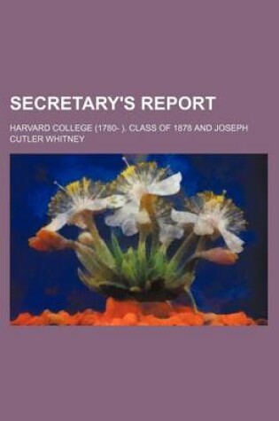 Cover of Secretary's Report (Volume 9)