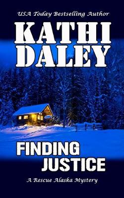 Finding Justice by Kathi Daley