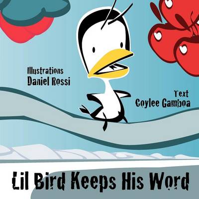 Book cover for Lil Bird Keeps His Word