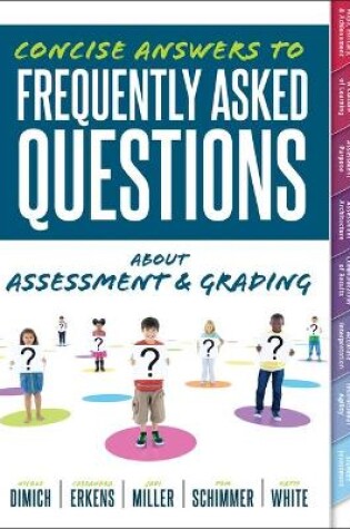Cover of Concise Answers to Frequently Asked Questions about Assessment and Grading