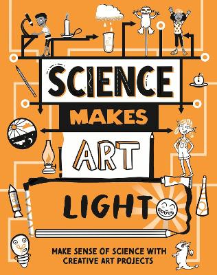 Cover of Science Makes Art: Light