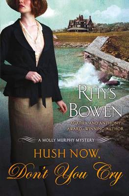 Book cover for Hush Now, Don't You Cry